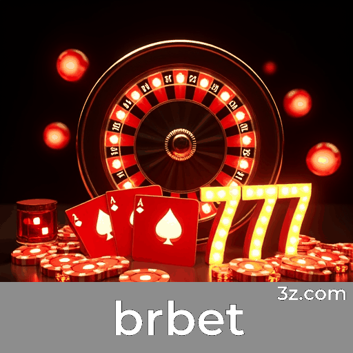 brbet: Seu Destino de Apostas Seguro e Divertido